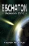 [The Eschaton Tales 01] • Eschaton - Season One